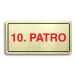 Accept Piktogram "10. PATRO" (160 × 80 mm) (zlatá tabulka - barevný tisk)