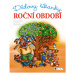 Dědovy říkanky – Roční období | Kraus Michal, Quis Josef