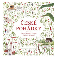 České pohádky - Karel Jaromír Erben, Božena Němcová, Anna-Marie Kohutová (ilustrátor) - kniha z 