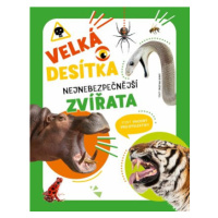 Velká desítka: nejnebezpečnější zvířata - Cristina Banfi