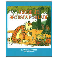 Calvin a Hobbes Všude je spousta pokladů (10)