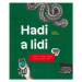 Hadi a lidi - Lucie Šťastná