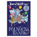 Polnočná banda - David Walliams - kniha z kategorie Beletrie pro děti