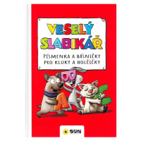 Veselý slabikář - Písmenka a básničky pro kluky a holčičky NAKLADATELSTVÍ SUN s.r.o.