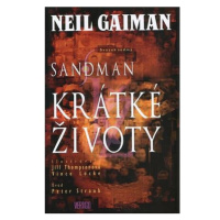 Sandman 7 - Krátké životy