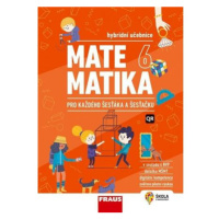 Matematika 6 pro každého šesťáka a šesťačku - Hybridní učebnice