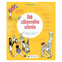 Rok zábavného učenia - Kolektív - kniha z kategorie Naučné knihy