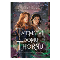 Tajemství domu Thornů  | Pavla Kubešová, Margaret Rogersonová