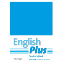 English Plus 1 Teacher´s Book with photocopiable resources Oxford University Press