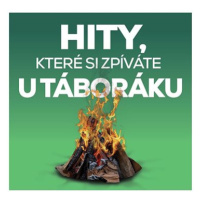 Hity, které si zpíváte u táboráku (2x CD) - CD