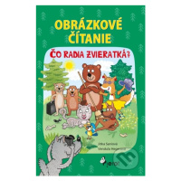 Obrázkové čítanie - Čo radia zvieratká? - Jitka Saniová - kniha z kategorie Naučné knihy