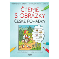 Obrázkové čtení - České pohádky: Čteme s obrázky - Edita Plicková, Marie Adamovská