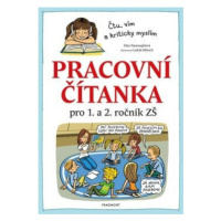 Pracovní čítanka pro 1. a 2. ročník ZŠ - Dita Nastoupilová