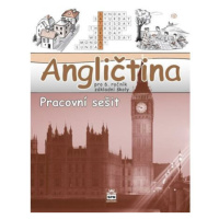 Angličtina pro 6. ročník základní školy - Pracovní sešit