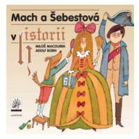 Mach a Šebestová v historii - Miloš Macourek