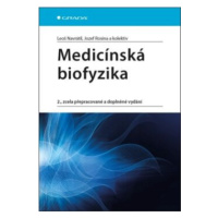 Medicínská biofyzika - Leoš Navrátil, Jozef Rosina