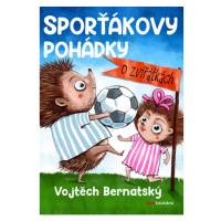 Sporťákovy pohádky o zvířátkách