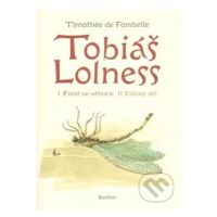 Tobiáš Lolness (I. Život ve větvích/ II. Elíšiny oči) - kniha z kategorie Pro děti