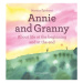 Annie and her Granny - About the Life at the Beginning and at the End ProCestu s.r.o.