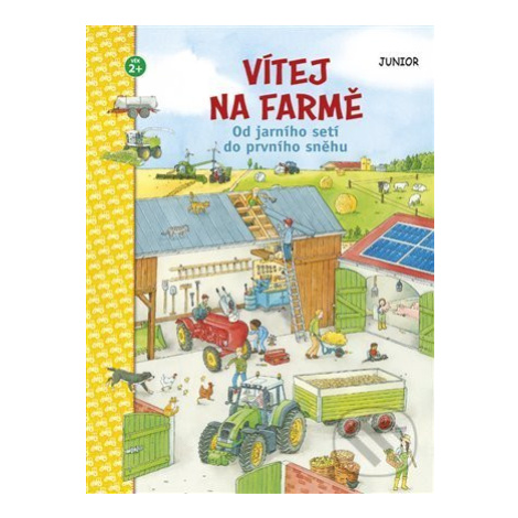 Vítej na farmě (Od jarního setí do prvního sněhu) - Christina Braun, Sebastian Coenen (Ilustráto
