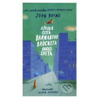 Úžasná cesta Barnabyho Brocketa okolo sveta - John Boyne - kniha z kategorie Pohádky