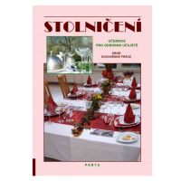 Stolničení - učebnice pro učební obor Kuchařské práce OU - Šindelková Alena