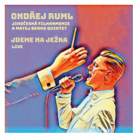 Ondřej Ruml a Jihočeská filharmonie: Jdeme na Ježka (Live) - CD