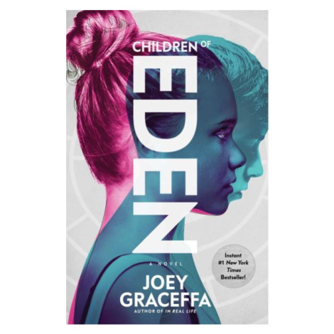 Children of Eden: A Novel - Joey Graceffa