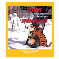 Calvin a Hobbes 7 - Útok vyšinutých zmutovaných zabijáckých obludných sněhuláků - Bill Watterson