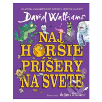 Najhoršie príšery na svete - David Walliams - kniha z kategorie Fantasy