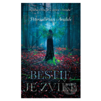 Bestie je zvíře - Peternelle van Arsdale - kniha z kategorie Beletrie pro děti