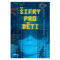 Šifry pro děti | Radek Pelánek