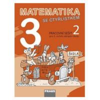 Matematika se Čtyřlístkem 3/2 pro ZŠ - Pracovní sešit