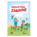 Angličtina zábavně