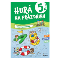 Hurá na prázdniny pro 5. ročník - Petr Šulc