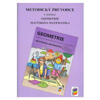 Geometrie 3 - metodický průvodce k učebnici - Matýskova matematika