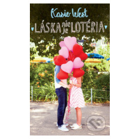 Láska nie je lotéria - Kasie West - kniha z kategorie Beletrie pro děti