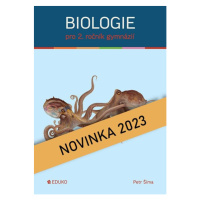 Biologie pro 2. ročník gymnázií - P. Šíma