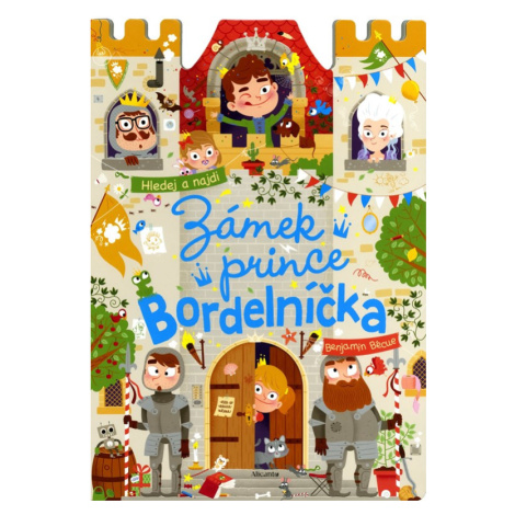 Zámek prince Bordelníčka - Hledej a najdi - Kolektiv