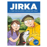 Komiks Jirka Král 2 - Jirka. Výběr toho nejlepšího z komiksů Jirky Krále 2