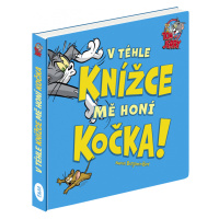 Tom & Jerry: V téhle knížce mě honí kočka