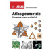 Atlas geometrie - Geometrie krásná a užitečná