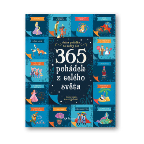 365 pohádek z celého světa - Rosalba Troiano Svojtka&Co.
