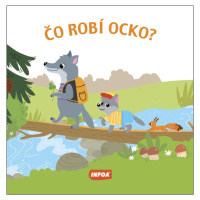 Čo robí ocko?