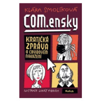 COM.ensky - Kratičká zpráva o covidovém nakažení