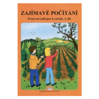 Zajímavé počítání 2. díl – pracovní sešit k učebnici Matematika 4 - Zdena Rosecká (4-08) Naklada