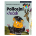 Policejní křeček | Daniela Krolupperová, Eva Sýkorová-Pekárková