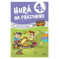 Hurá na prázdniny 4 - hravé procvičování - Petr Šulc