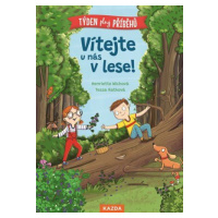 Vítejte u nás v lese - Henriette Wich, Tessa Rathová