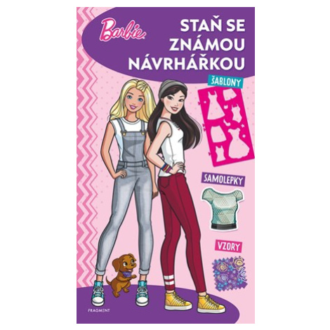 Barbie - Staň se známou návrhářkou | Kolektiv, Eva Zvárová